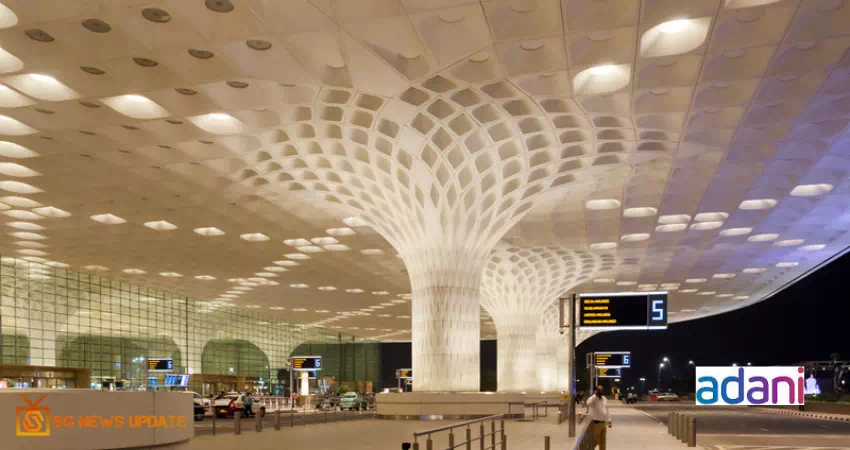 Adani Group Takes Control And Management Of Mumbai International Airport